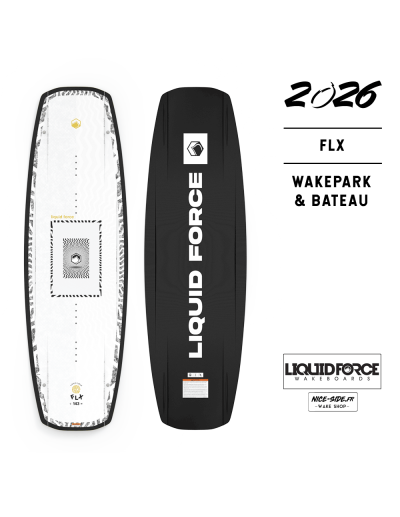 2026 Wakeboard Liquid Force FLX wakepark bateau