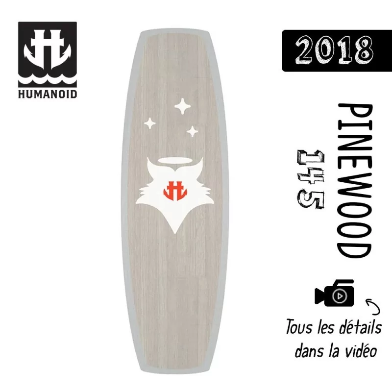 Planche de wakeboard homme Humanoid 2018 Pinewood 145 cm 